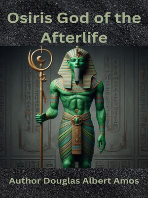 cover image of Osiris God of the Afterlife